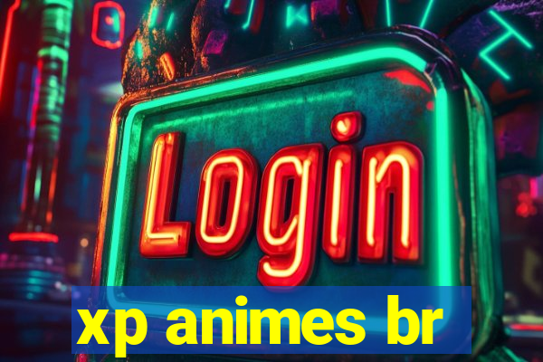 xp animes br